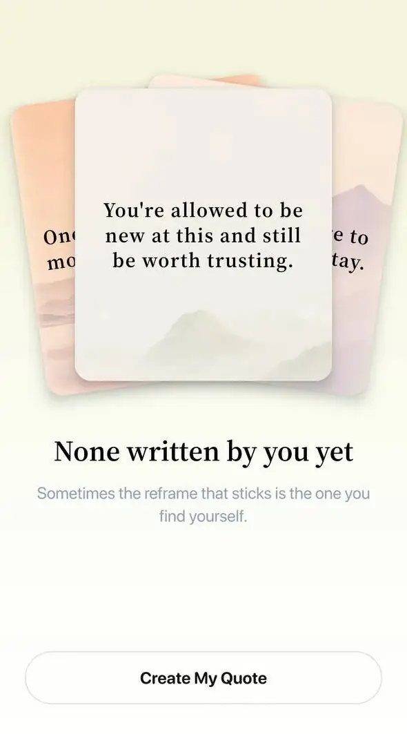 MindLift Your Words screen: a fanned stack of quote cards, the empty state 'None written by you yet', and a Create My Quote button
